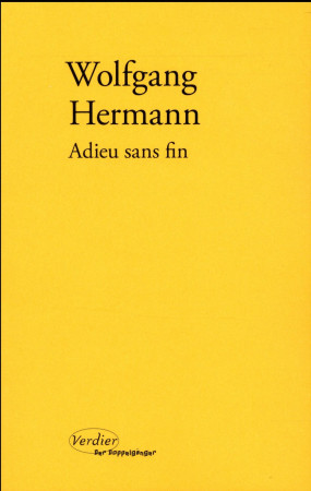 ADIEU SANS FIN - HERMANN WOLFGANG - Verdier