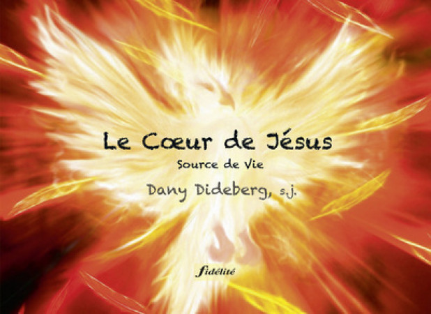COEUR DE JESUS SOURCE DE VIE (LE) - Dany Dideberg - FIDELITE