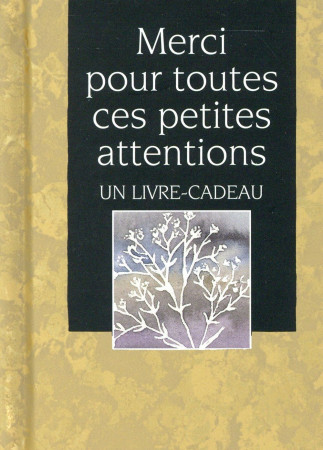 MERCI POUR TOUTES CES PETITES ATTENTIONS - EXLEY HELEN - Exley