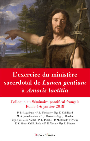 EXERCICE DU MINISTERE SACERDOTAL DE LUMEN GENTIUM A AMORIS LAETITIA -  Seminaire Français de Rome - PAROLE SILENCE