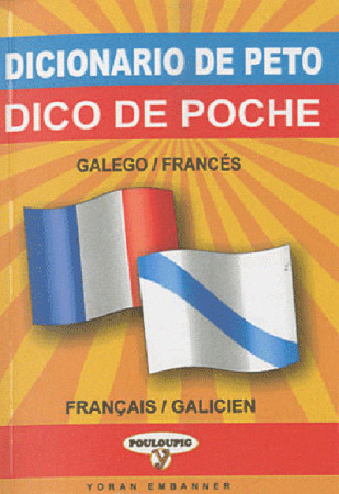 GALICIEN-FRANCAIS (DICO DE POCHE) - Yannig Laporte - YORAN EMBANNER