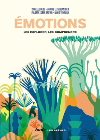 EMOTIONS / LES EXPLORER LES COMPRENDRE - Cyrielle Bedu - ARENES