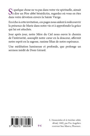 JAMAIS SANS MA MERE - PRESENCE ET GRACE DE MARIE -  Un moine bénédictin - STE MADELEINE