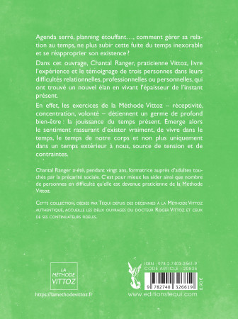 Vivre le temps présent, clef de la plénitude - Chantal Ranger - TEQUI