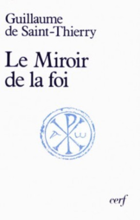 SC 301 LE MIROIR DE LA FOI -  GUILLAUME SAINT-THIE - CERF