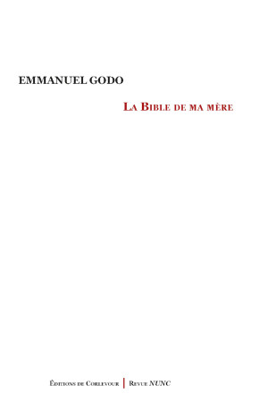 La Bible de ma mère - Emmanuel Godo - CORLEVOUR